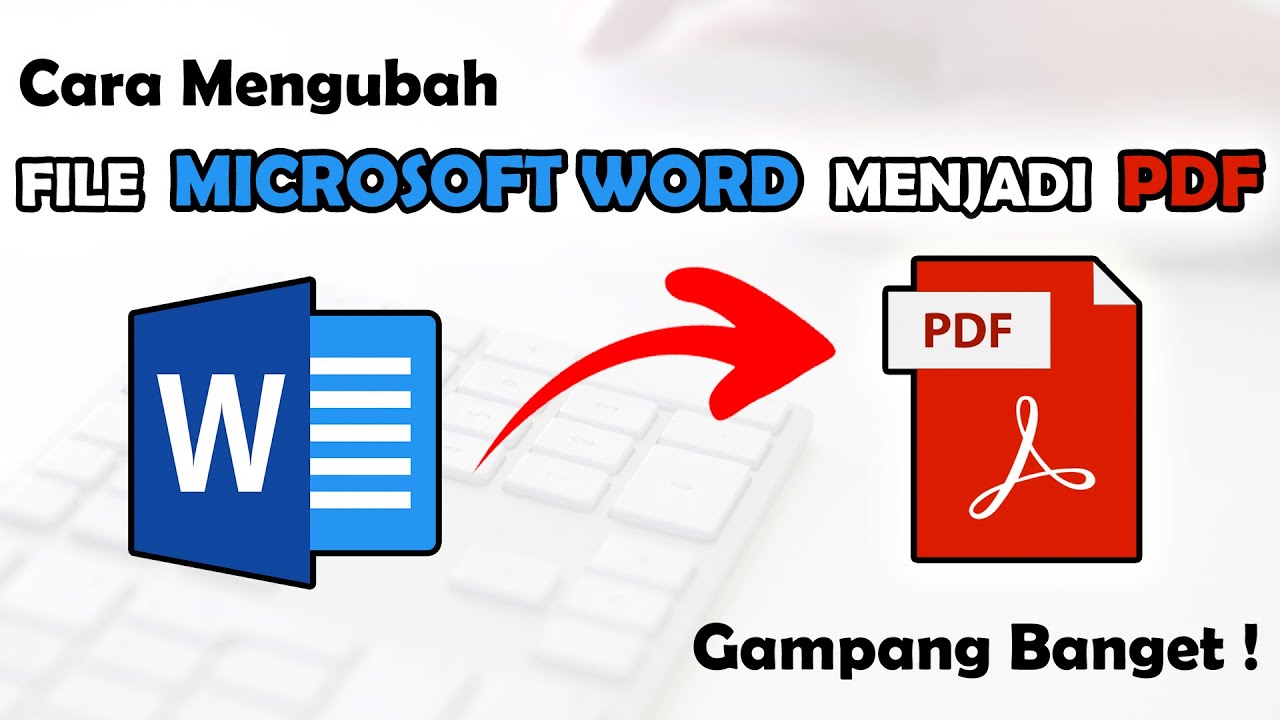Ternyata Ini Rahasia Mengubah File Word ke PDF di 2026 Tanpa Aplikasi Tambahan Ternyata Ini Rahasia Mengubah File Word ke PDF di 2026 Tanpa Aplikasi Tambahan